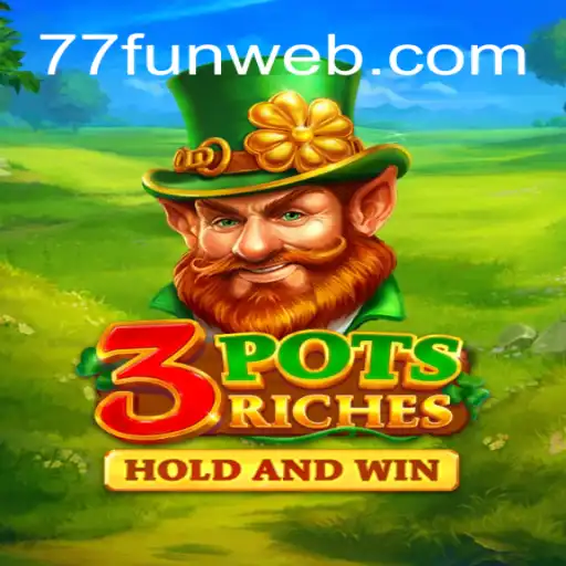 Descubra o Mundo Empolgante de 3potsRiches no 77.fun
