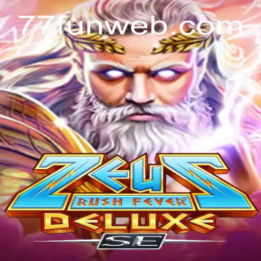 Descubra o Mundo de ZeusRushFeverDeluxeSE: Uma Aventura Épica de Cassino com 77.fun